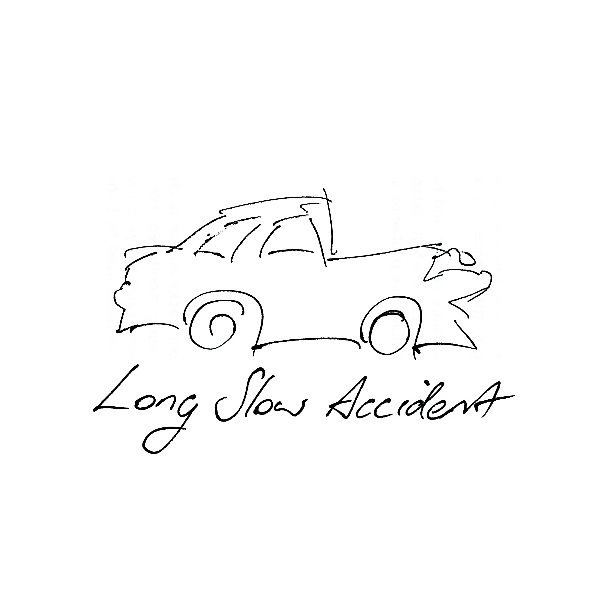 Long, Slow Accident